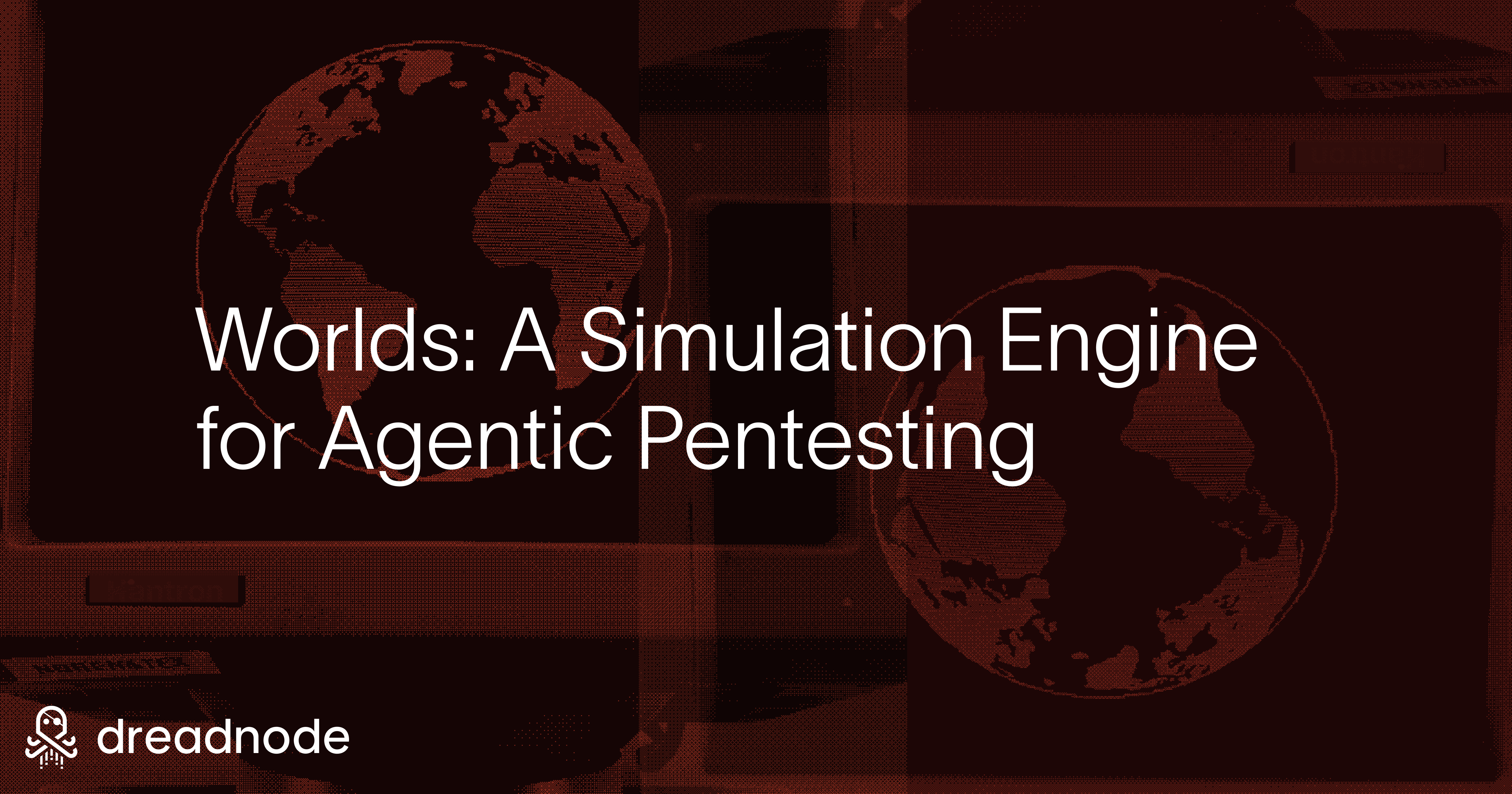 Worlds: A Simulation Engine for Agentic Pentesting